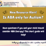 Is ABA only for Autism